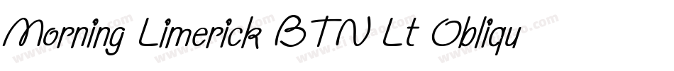 Morning Limerick BTN Lt Oblique字体转换
